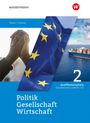 : Politik-Gesellschaft-Wirtschaft Sozialwissenschaften SII. Schulbuch Qualifikationsphase. Für Nordrhein-Westfalen, Buch