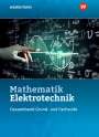 Sebastian Kroll: Mathematik Elektrotechnik. Gesamtband: Schülerband, Buch
