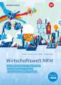 Nikolaus Janzik: Wirtschaftswelt NRW Schulbuch. Nordrhein-Westfalen, Buch