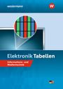 Harald Wickert: Elektronik Tabellen. Informations- und Medientechnik Tabellenbuch, Buch