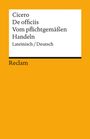 Marcus Tullius Cicero: Vom pflichtgemäßen Handeln / De officiis, Buch