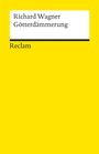 : Götterdämmerung. Dritter Tag. Der Ring des Nibelungen, Buch