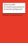 Anna Gavalda: Je voudrais que quelqu'un m'attende quelque part, Buch