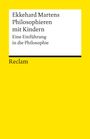 Ekkehard Martens: Philosophieren mit Kindern, Buch