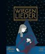 Verschiedene (s. Einzeltitel): Wiegenlieder - Liederbuch inkl. Mitsing-CD, Noten