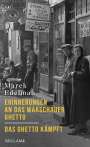 Marek Edelman: Erinnerungen an das Warschauer Ghetto - Das Ghetto kämpft, Buch