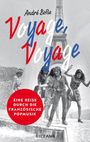 André Boße: 'Voyage, Voyage', Buch
