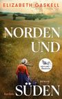 Elizabeth Gaskell: Norden und Süden. Roman, Buch
