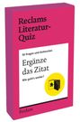 Text auf einer bunten Box: "Reclams Literatur-Quiz", "Ergänze das Zitat", "50 Fragen und Antworten". Enthält ein gelbes Logo mit Buch und Puzzle.