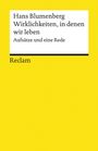 Hans Blumenberg: Wirklichkeiten, in denen wir leben, Buch