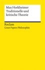 Max Horkheimer: Traditionelle und kritische Theorie, Buch