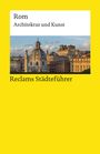 Christoph Höcker: Reclams Städteführer Rom, Buch