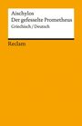 Aischylos: Der gefesselte Prometheus, Buch