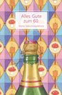 : Alles Gute zum 60., Buch