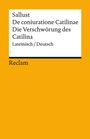 Gaius Sallustius Crispus: De coniuratione Catilinae / Die Verschwörung des Catilina, Buch