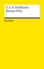 E. T. A. Hoffmann: Meister Floh. Ein Märchen in sieben Abenteuern zweier Freunde, Buch