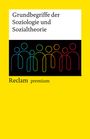 : Grundbegriffe der Soziologie und Sozialtheorie, Buch
