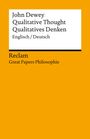 John Dewey: Qualitative Thought / Qualitatives Denken, Buch