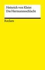 Heinrich von Kleist: Die Hermannsschlacht. Ein Drama, Buch