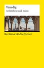 Elisabeth Wünsche-Werdehausen: Reclams Städteführer Venedig, Buch