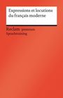 Berthe-Odile Simon-Schaefer: Expressions et locutions du français moderne, Buch