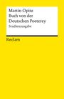 Martin Opitz: Buch von der Deutschen Poeterey (1624). Studienausgabe, Buch