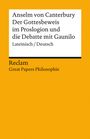 Anselm von Canterbury: Der Gottesbeweis im Proslogion und die Debatte mit Gaunilo, Buch