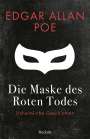 Edgar Allan Poe: Die Maske des Roten Todes, Buch