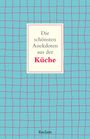 Frank Schweizer: Die schönsten Anekdoten aus der Küche, Buch