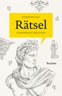 Symphosius: Rätsel. Lateinisch/Deutsch, Buch