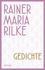 Rainer Maria Rilke: Gedichte, Buch
