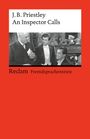 J. B. Priestley: An Inspector Calls. A Play in Three Acts, Buch