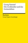 Georg Simmel: Die Großstädte und das Geistesleben, Buch