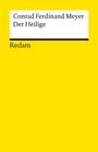 Conrad Ferdinand Meyer: Der Heilige, Buch