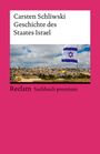 Carsten Schliwski: Geschichte des Staates Israel, Buch
