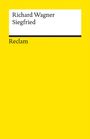 Richard Wagner, Siegfried, Reclam; gelber Hintergrund mit weißem Rechteck oben.