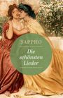 „Sappho: Die schönsten Lieder“. Zwei Frauen in antiker Kleidung sitzen eng beieinander.