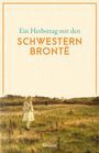 Oben: "Ein Herbsttag mit den SCHWESTERN BRONTË". Unten: Naturgemälde mit einer Frau in einem Feld. Text "Reclam".