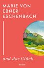 „MARIE VON EBNER-ESCHENBACH und das Glück“, Reclam. Roter Hintergrund, farbige Landschaftsaquarell-Illustration.
