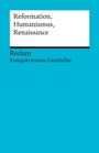 Klaus Pfitzer: Reformation, Humanismus, Renaissance, Buch