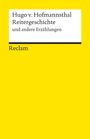 Hugo von Hofmannsthal: Reitergeschichte und andere Erzählungen, Buch