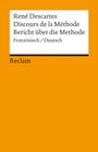 Rene Descartes: Bericht über die Methode. Discours de la Methode, Buch