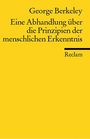 George Berkeley: Abhandlung über die Prinzipien der menschlichen Erkenntnis, Buch
