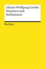 Johann Wolfgang von Goethe: Maximen und Reflexionen, Buch