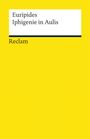 Euripides: Iphigenie in Aulis, Buch