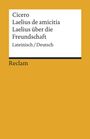 Cicero: Laelius de amicitia / Laelius über die Freundschaft, Buch