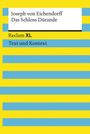 Joseph Von Eichendorff: Das Schloss Dürande. Textausgabe mit Kommentar und Materialien, Buch