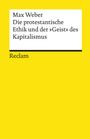Max Weber: Die protestantische Ethik und der »Geist« des Kapitalismus, Buch