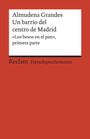 Almudena Grandes: Un barrio del centro de Madrid, Buch