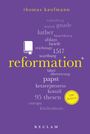 Thomas Kaufmann: Reformation. 100 Seiten, Buch